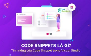 Code snippets là gì? Tính năng của Code Snippet trong Visual Studio