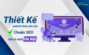 Thiết kế website theo yêu cầu, chuẩn SEO, giá rẻ nhất Hà Nội!